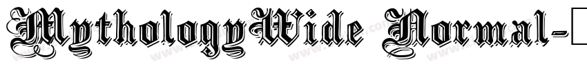 MythologyWide Normal字体转换